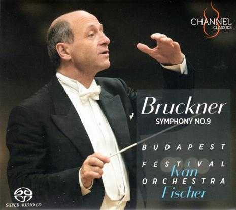 IvnFischerBudapestFestivalOrchestra-BrucknerSymphonyNo.9(1894Version)(2022)[SAC